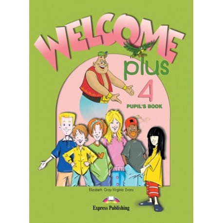 Welcome Plus 4 Pupil's Book + Audio CD