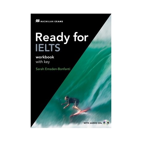 Ready for IELTS Workbook with Key + Audio CD Ready for IELTS Workbook with Key + Audio CD
