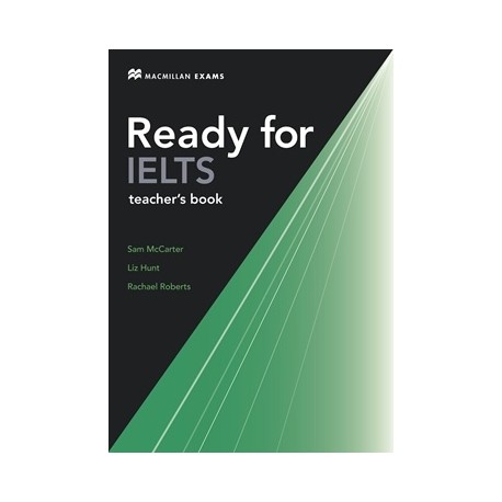 Ready for IELTS Teacher's Book Ready for IELTS Teacher's Book