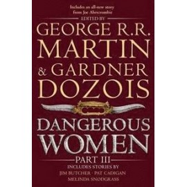 Dangerous Women: Part 3