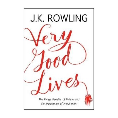 Very Good Lives Very Good Lives