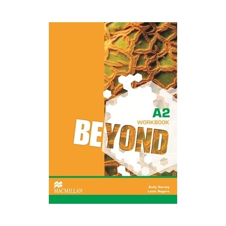 Beyond A2 Workbook Beyond A2 Workbook