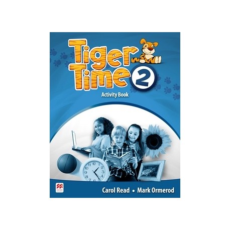Tiger Time 2 Activity Book Tiger Time 2 Activity Book