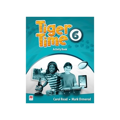 Tiger Time 6 Activity Book Tiger Time 6 Activity Book