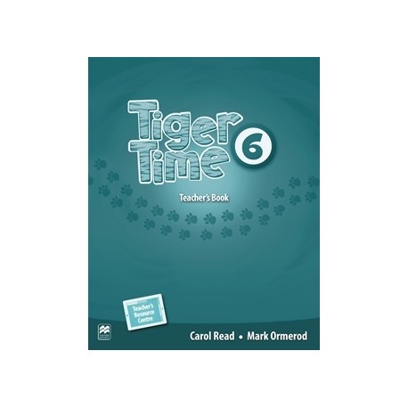 Tiger Time 6 Teacher's Book Pack + Online access code Tiger Time 6 Teacher's Book Pack + Online access code