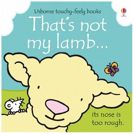That's Not My Lanb Touch-and-Feel Book