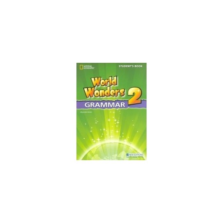 World Wonders 2 Grammar Student's Book World Wonders 2 Grammar Student's Book