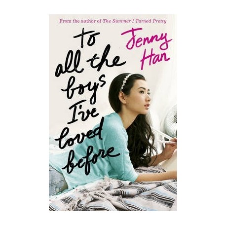 To All the Boys I've Loved Before