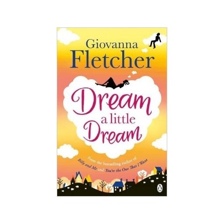 Dream a Little Dream