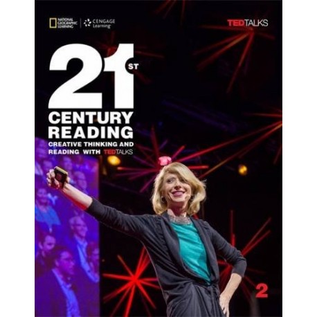 21st Century Reading 2 Student Book 21st Century Reading 2 Student Book
