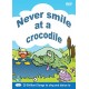 Never Smile at a Crocodile DVD