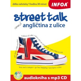 Street Talk aneb Angličtina z ulice + Audiokniha (MP3 Audio CD)