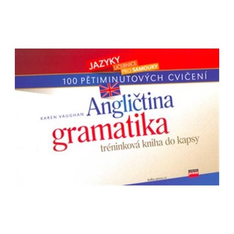 100 pětiminutových cvičení: Angličtina, gramatika