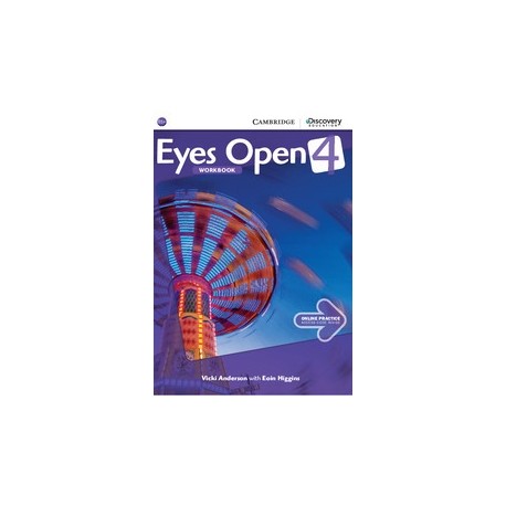 Eyes Open 4 Workbook + Online Practice Eyes Open 4 Workbook + Online Practice