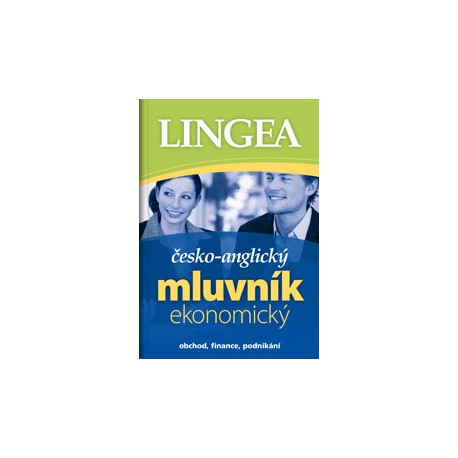 Lingea: Česko-anglický mluvník ekonomický Lingea: Česko-anglický mluvník ekonomický