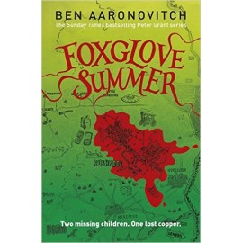 Foxglove Summer : The Fifth Rivers of London novel