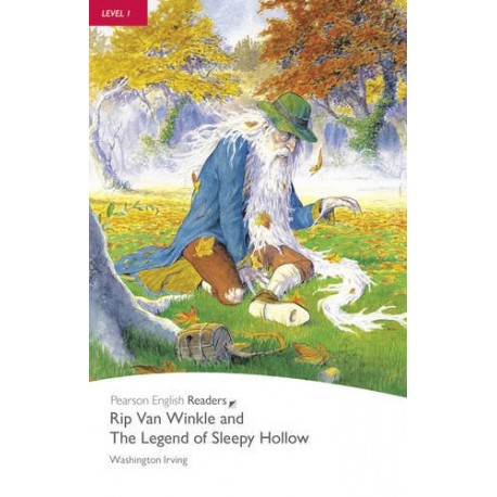 Pearson English Readers: Rip Van Winkle and The Legend of Sleepy Hollow