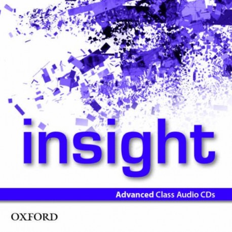 Insight Advanced Class Audio CDs Insight Advanced Class Audio CDs