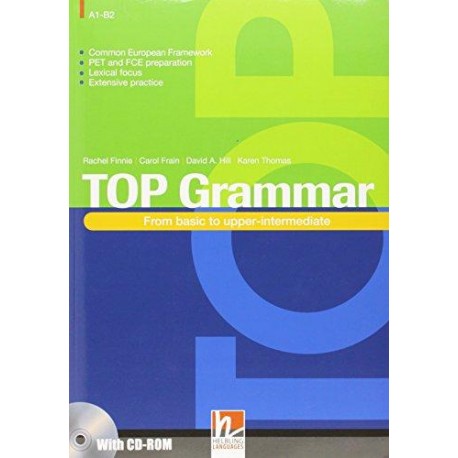 Top Grammar - from Basic to Upper-intermediate + CD-ROM Top Grammar - from Basic to Upper-intermediate + CD-ROM
