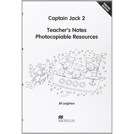 Captain Jack 2 Teacher's Notes Captain Jack 2 Teacher's Notes