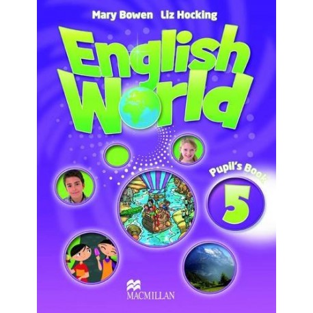 English World 5 Pupil's Book English World 5 Pupil's Book