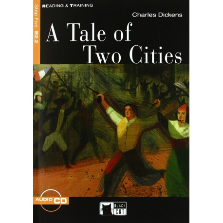 A Tale of Two Cities + CD A Tale of Two Cities + CD