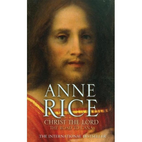 Christ the Lord The Road to Cana Christ the Lord The Road to Cana