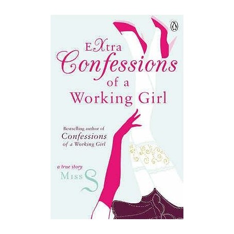 Extra Confessions of a Working Girl