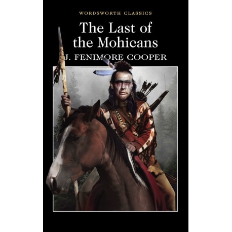 The Last of the Mohicans The Last of the Mohicans