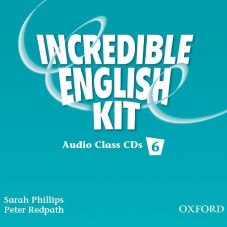 Incredible English 6 Class Audio CDs Incredible English 6 Class Audio CDs