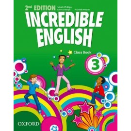 Incredible English Second Edition 3 Class Book