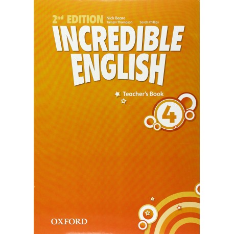 Incredible English Second Edition 4 Teacher's Book
