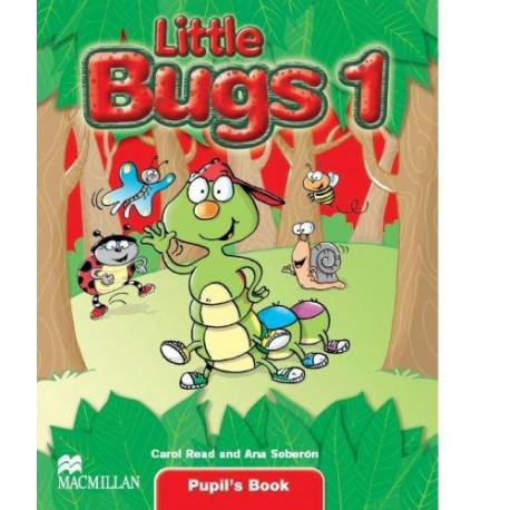 Little Bugs 1 Pupil's Book