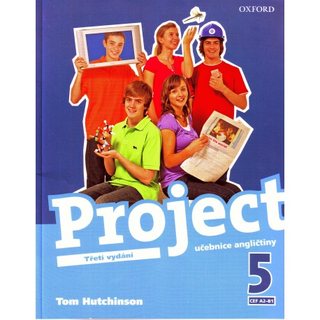 Project 5 Third Edition Student's Book CZ Project 5 Third Edition Student's Book CZ