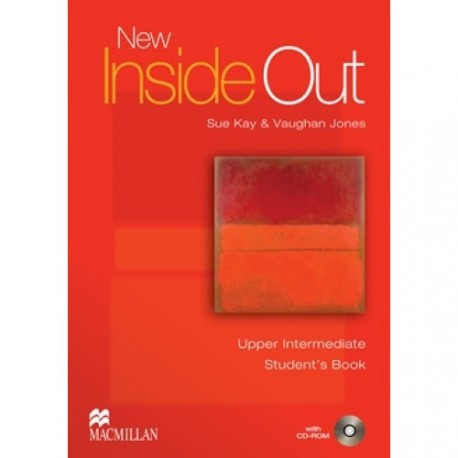 New Inside Out Upper-Intermediate Student's Book + CD-ROM New Inside Out Upper-Intermediate Student's Book + CD-ROM