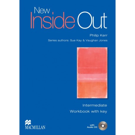 New Inside Out Intermediate Workbook with Key + CD New Inside Out Intermediate Workbook with Key + CD