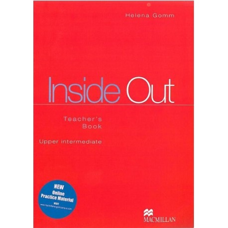Inside Out Upper-Intermediate Teacher's Book Inside Out Upper-Intermediate Teacher's Book