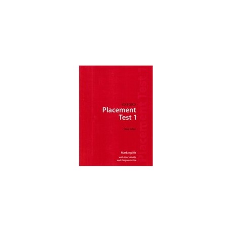 Oxford Placement Tests 1 Marking Kit with User Guide and Diagnostic Key (Revised E.)