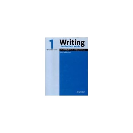 Writing for the Real World 1 Teacher's Guide