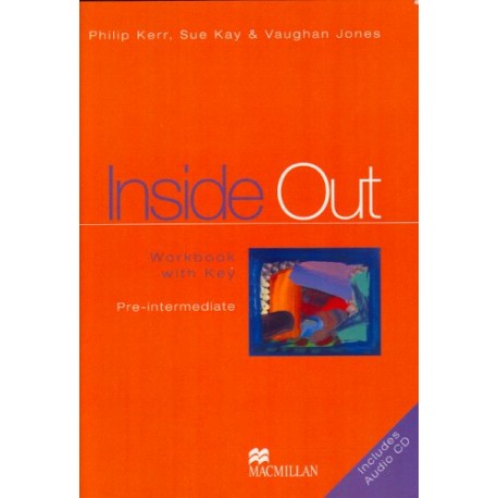 Inside Out Pre-Intermediate Workbook with Key + Audio CD Pack Inside Out Pre-Intermediate Workbook with Key + Audio CD Pack