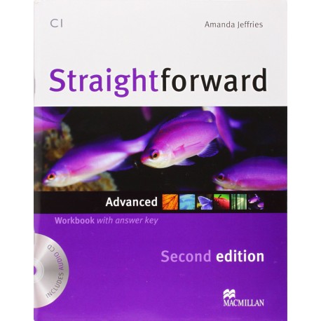 Straightforward Advanced Second Ed. Workbook with Key + CD 