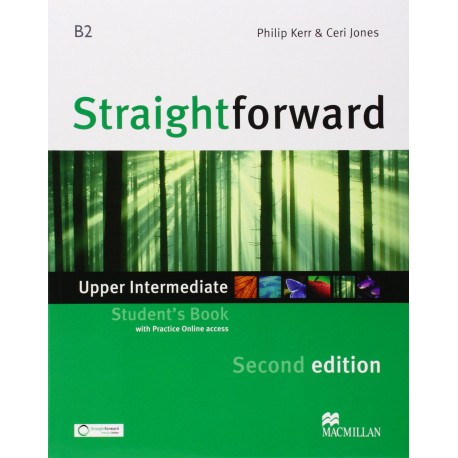 Straightforward Upper-Intermediate Second Ed. Student's Book + Online Webcode Straightforward Upper-Intermediate Second Ed. Student's Book + Online Webcode