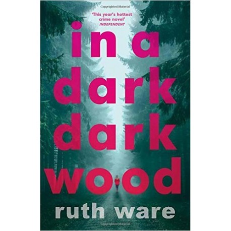 In a Dark, Dark Wood In a Dark, Dark Wood