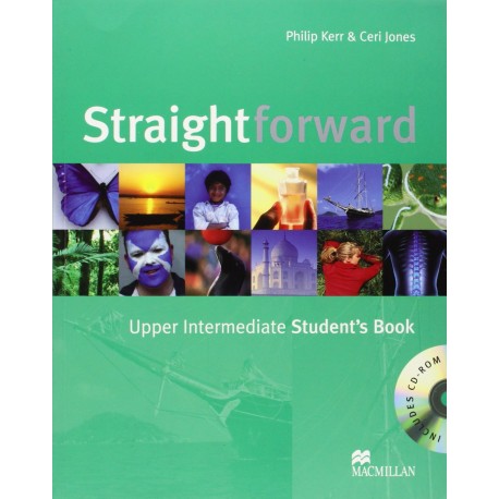 Straightforward Upper-Intermediate Student's Book + CD-ROM Straightforward Upper-Intermediate Student's Book + CD-ROM