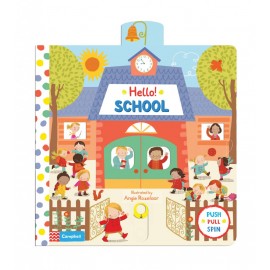 Hello! School Push-Pull-Spin Board Book