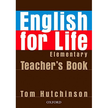 English for Life Elementary Teacher's Book + MultiROM English for Life Elementary Teacher's Book + MultiROM