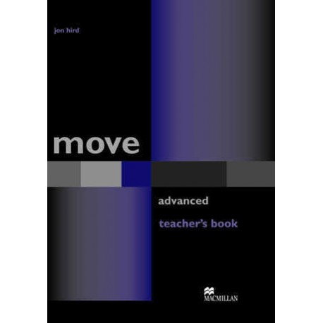 Move Advanced Teacher's Book Move Advanced Teacher's Book