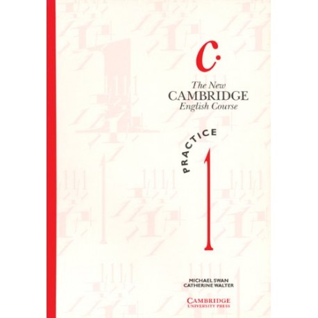 The New Cambridge English Course 1 Practice Book The New Cambridge English Course 1 Practice Book