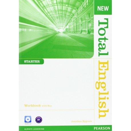 New Total English Starter Workbook with Key + Audio CD New Total English Starter Workbook with Key + Audio CD