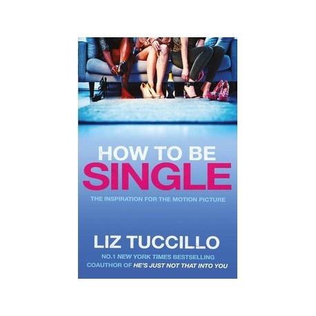 How to be Single